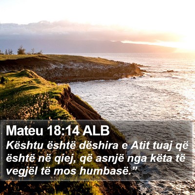 Mateu 18:14 ALB Bible Verse Image
