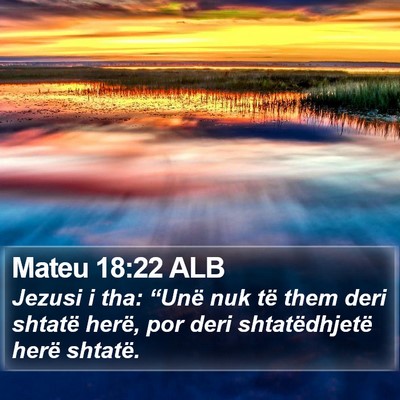 Mateu 18:22 ALB Bible Verse Image