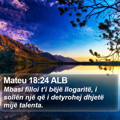 Mateu 18:24 ALB Bible Verse Image