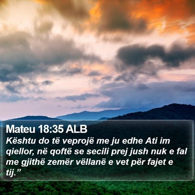 Mateu 18:35 ALB Bible Verse Image