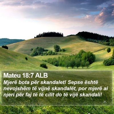 Mateu 18:7 ALB Bible Verse Image