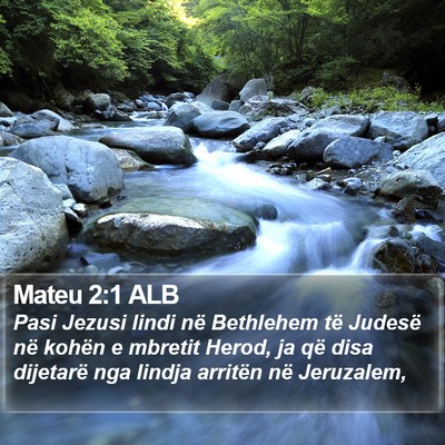 Mateu 2:1 ALB Bible Verse Image