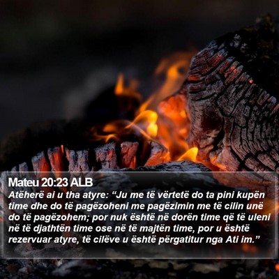 Mateu 20:23 ALB Bible Verse Image