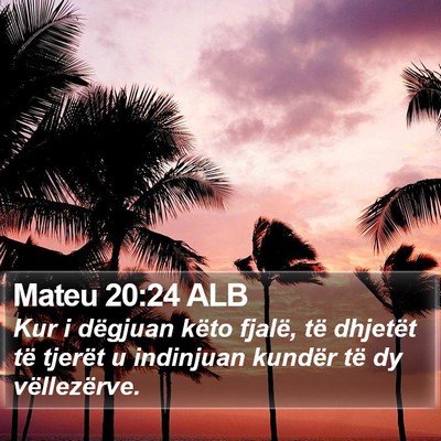 Mateu 20:24 ALB Bible Verse Image