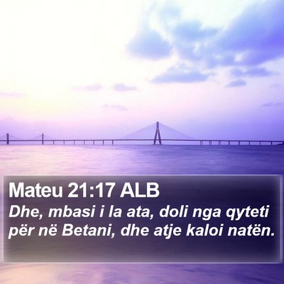 Mateu 21:17 ALB Bible Verse Image