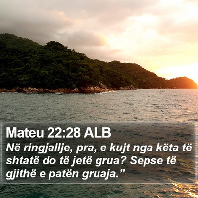 Mateu 22:28 ALB Bible Verse Image