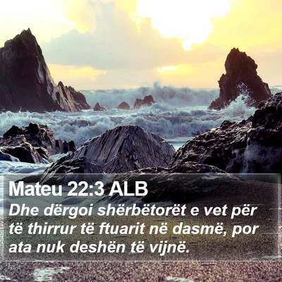 Mateu 22:3 ALB Bible Verse Image
