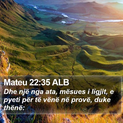 Mateu 22:35 ALB Bible Verse Image