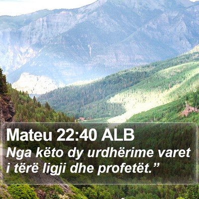 Mateu 22:40 ALB Bible Verse Image