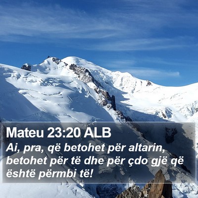 Mateu 23:20 ALB Bible Verse Image