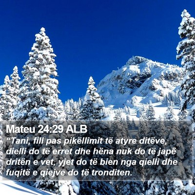 Mateu 24:29 ALB Bible Verse Image