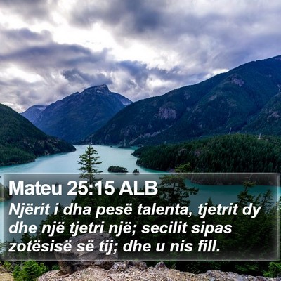 Mateu 25:15 ALB Bible Verse Image