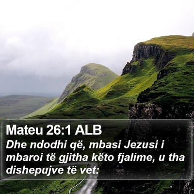 Mateu 26:1 ALB Bible Verse Image