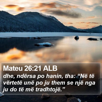Mateu 26:21 ALB Bible Verse Image