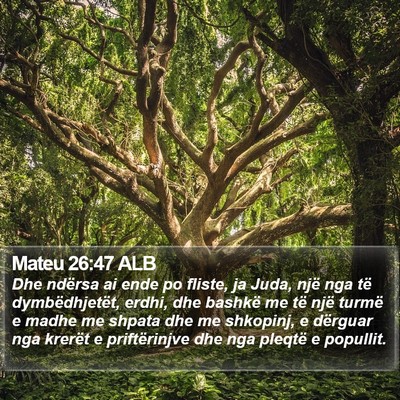 Mateu 26:47 ALB Bible Verse Image