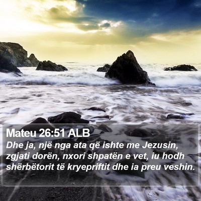 Mateu 26:51 ALB Bible Verse Image