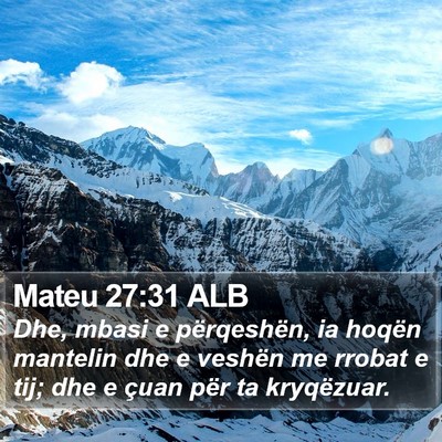 Mateu 27:31 ALB Bible Verse Image