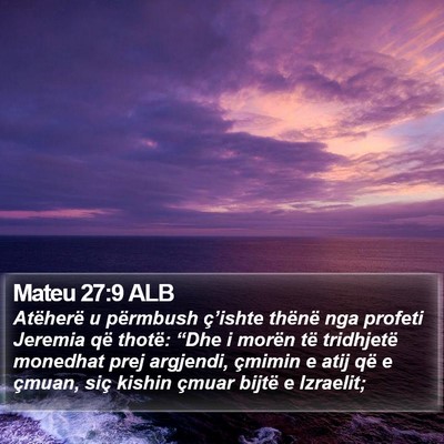 Mateu 27:9 ALB Bible Verse Image