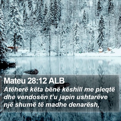 Mateu 28:12 ALB Bible Verse Image