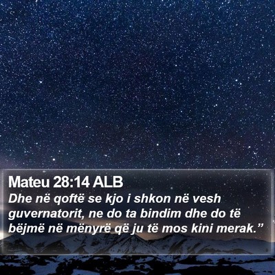 Mateu 28:14 ALB Bible Verse Image