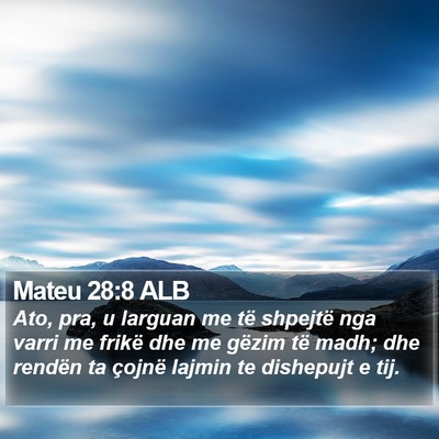Mateu 28:8 ALB Bible Verse Image