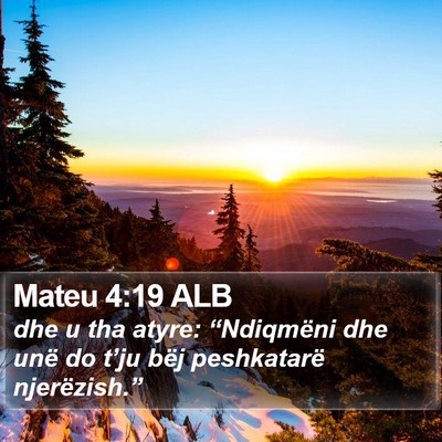 Mateu 4:19 ALB Bible Verse Image