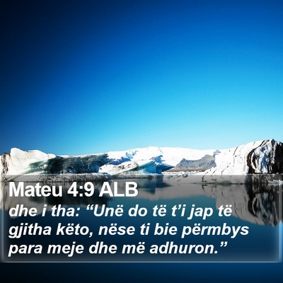 Mateu 4:9 ALB Bible Verse Image
