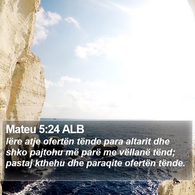 Mateu 5:24 ALB Bible Verse Image