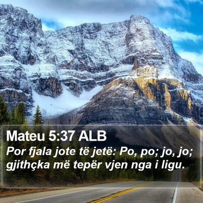 Mateu 5:37 ALB Bible Verse Image