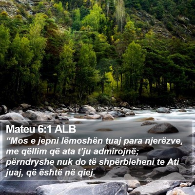 Mateu 6:1 ALB Bible Verse Image