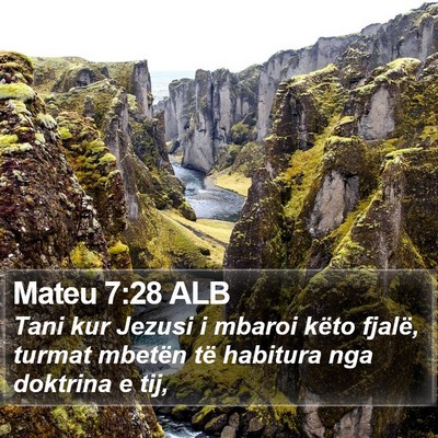 Mateu 7:28 ALB Bible Verse Image