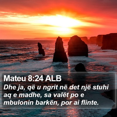 Mateu 8:24 ALB Bible Verse Image