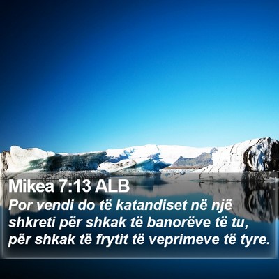 Mikea 7:13 ALB Bible Verse Image