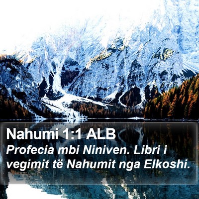 Nahumi 1:1 ALB Bible Verse Image