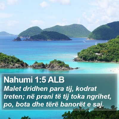Nahumi 1:5 ALB Bible Verse Image