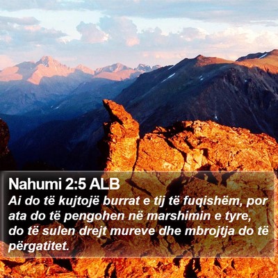 Nahumi 2:5 ALB Bible Verse Image