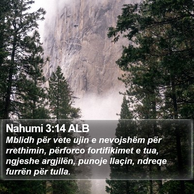 Nahumi 3:14 ALB Bible Verse Image
