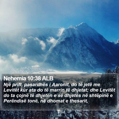 Nehemia 10:38 ALB Bible Verse Image