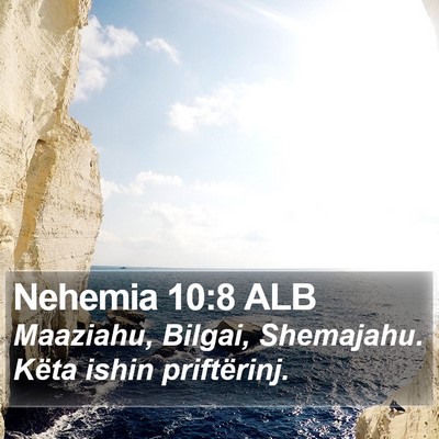 Nehemia 10:8 ALB Bible Verse Image