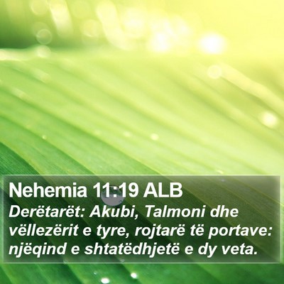 Nehemia 11:19 ALB Bible Verse Image