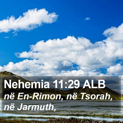 Nehemia 11:29 ALB Bible Verse Image