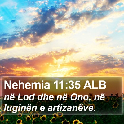 Nehemia 11:35 ALB Bible Verse Image