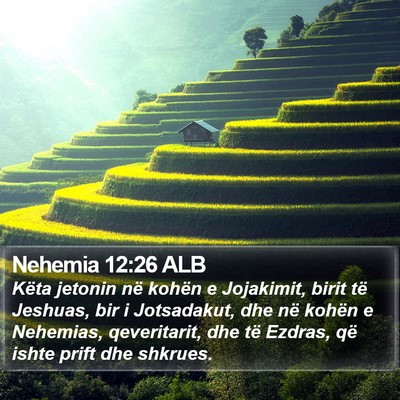 Nehemia 12:26 ALB Bible Verse Image