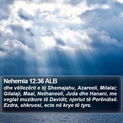 Nehemia 12:36 ALB Bible Verse Image