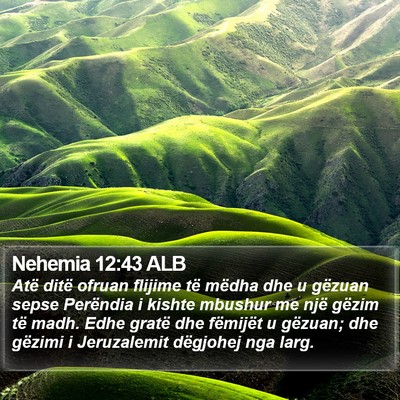 Nehemia 12:43 ALB Bible Verse Image