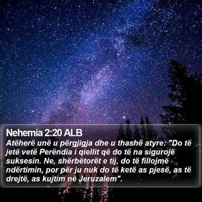 Nehemia 2:20 ALB Bible Verse Image