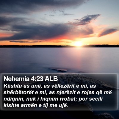 Nehemia 4:23 ALB Bible Verse Image