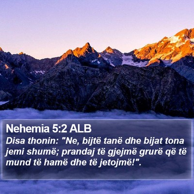 Nehemia 5:2 ALB Bible Verse Image