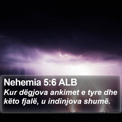 Nehemia 5:6 ALB Bible Verse Image
