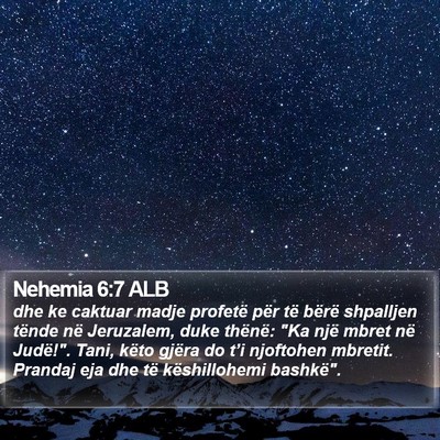 Nehemia 6:7 ALB Bible Verse Image